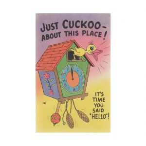 Just Cuckoo About This Place Postcard